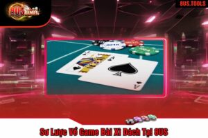 Sơ Lược Về Game Bài Xì Dách Tại 8US