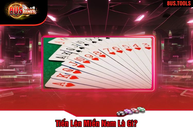 Tiến Lên Miền Nam Là Gì?